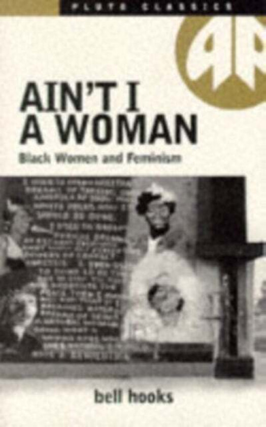 Ain't I a Woman av Bell Hooks