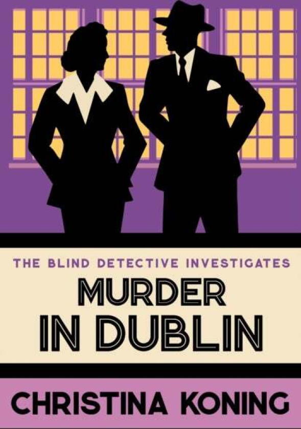 Murder in Dublin av Christina Koning