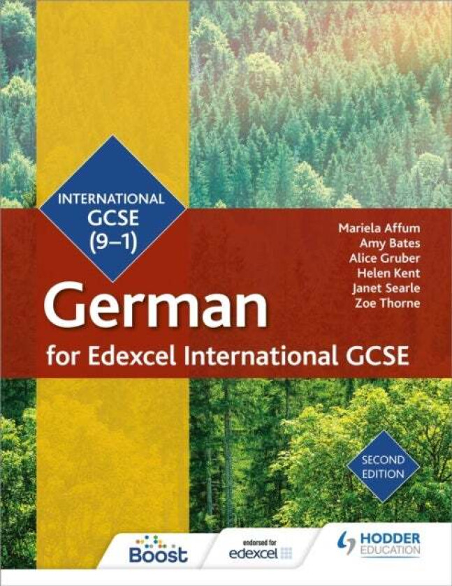 Edexcel International GCSE German Student Book Second Edition av Mariela Affum, Amy Bates, Alice Gruber, Helen Kent, Janet Searle, Zoe Thorne, Jean-Cl