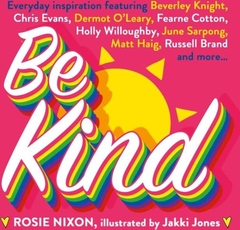 Be Kind av Rosie Nixon