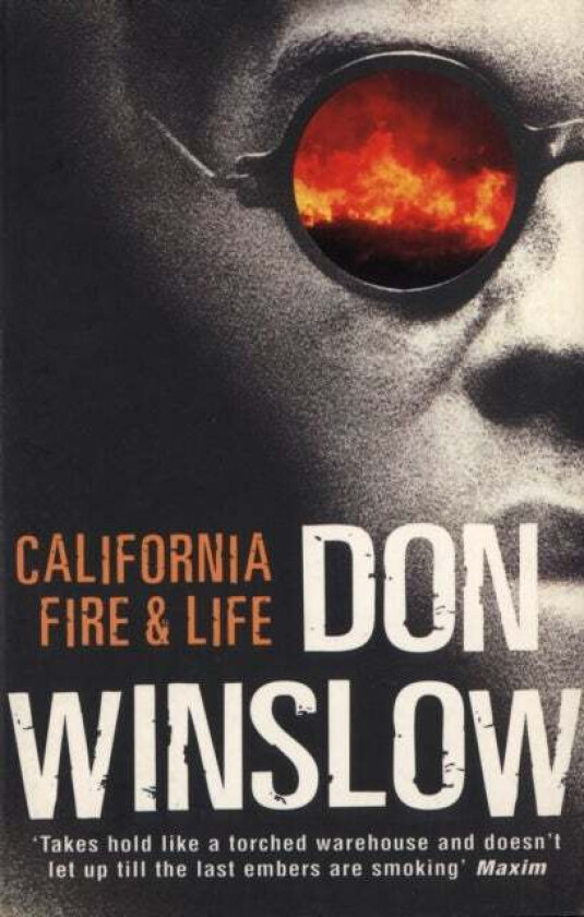 California Fire And Life av Don Winslow