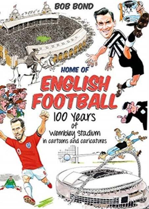 Home of English Football av Bob Bond