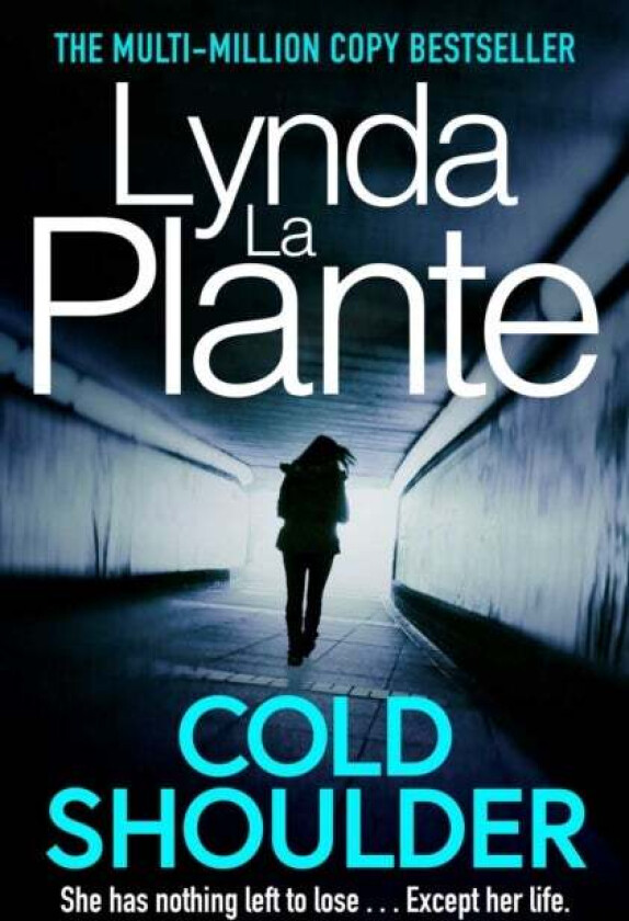 Cold Shoulder av Lynda La Plante