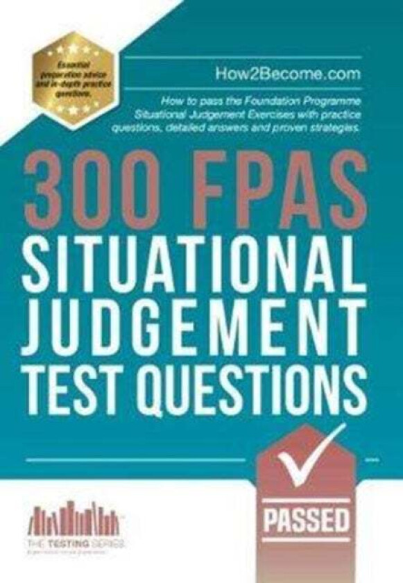 300 FPAS Situational Judgement Test Questions av How2Become