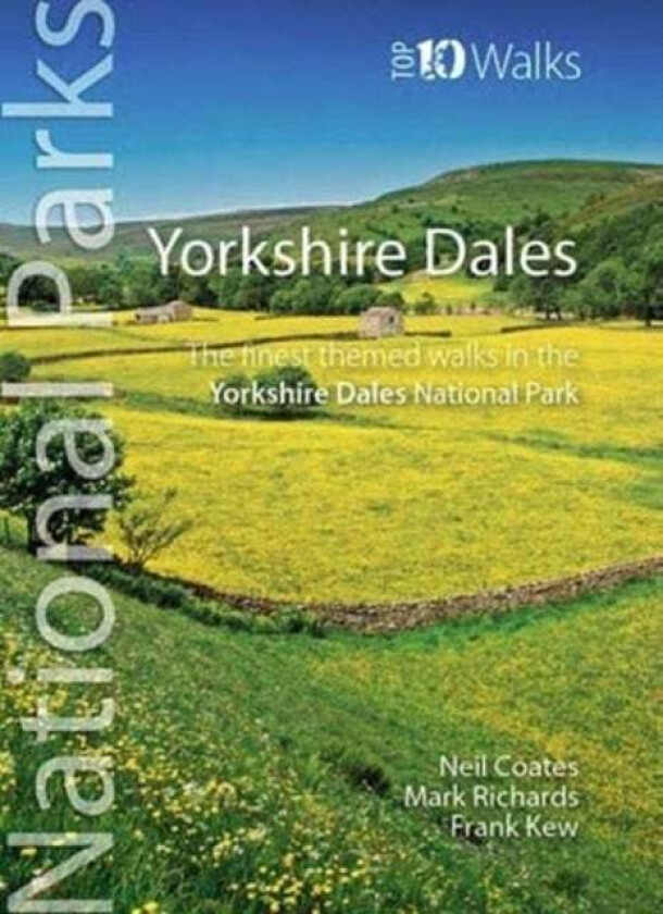 Yorkshire Dales av Neil Coates, Mark Richards, Frank Kew