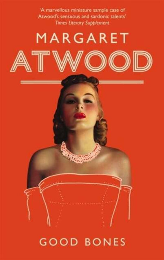 Good Bones av Margaret Atwood