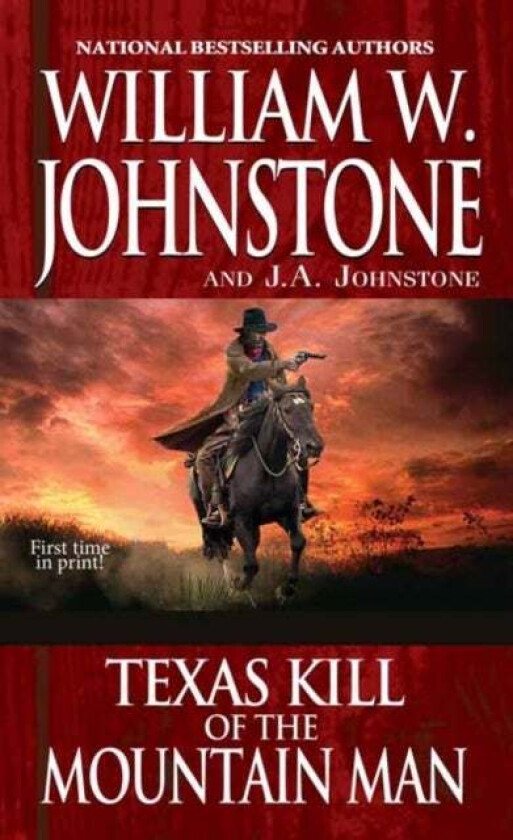 Texas Kill of the Mountain Man av William W. Johnstone, J.A. Johnstone