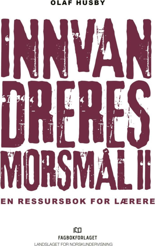 Innvandreres morsmål II av Olaf Husby
