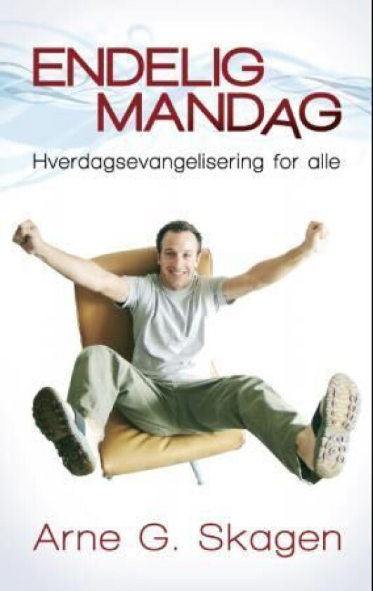 Endelig mandag av Arne G. Skagen