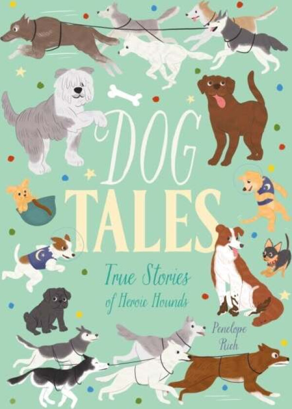 Dog Tales av Penelope Rich