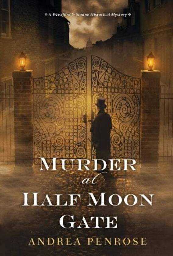 Murder at Half Moon Gate av Andrea Penrose