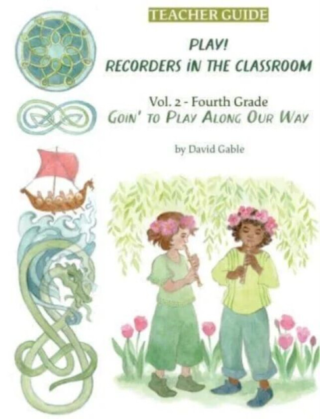 Play! Recorders in the Classroom av David Gable