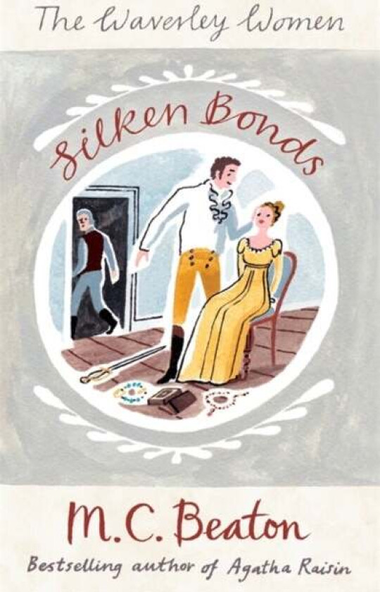 Silken Bonds Av M.C. Beaton