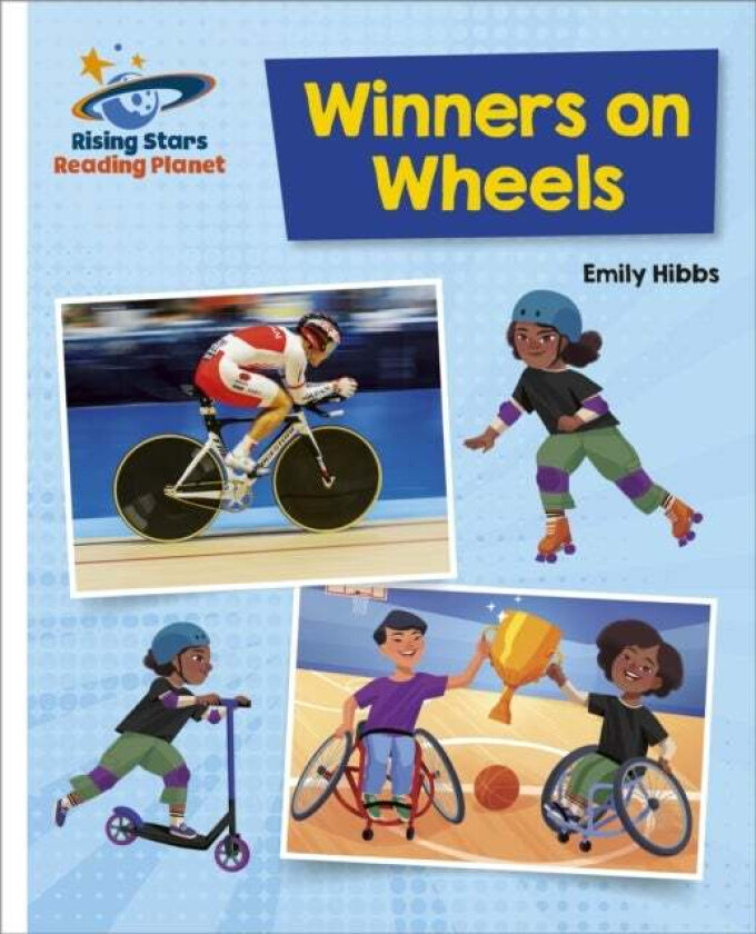 Reading Planet - Winners on Wheels - White: Galaxy av Emily Hibbs