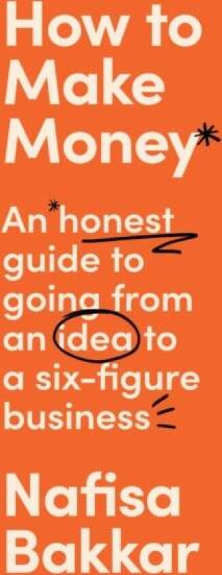 How To Make Money av Nafisa Bakkar