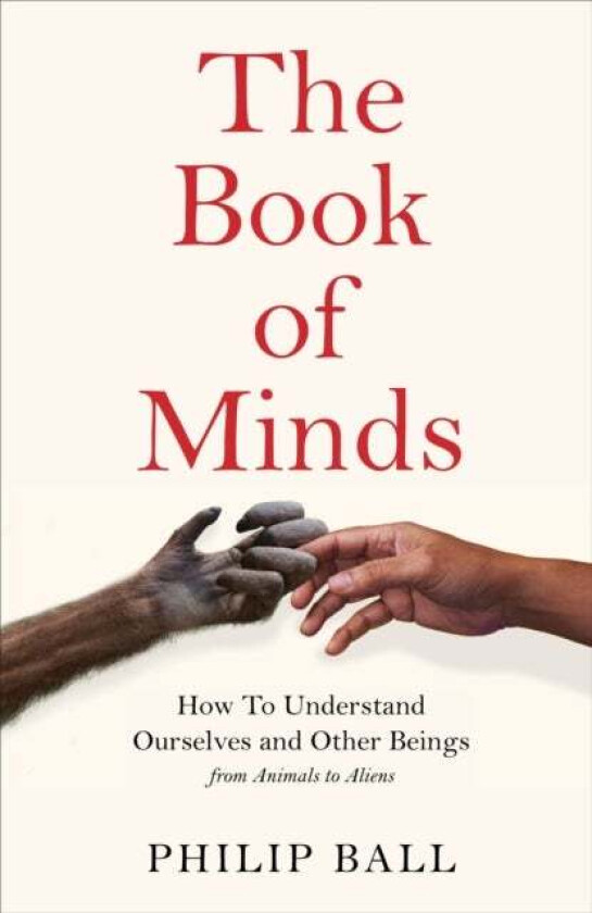 The Book of Minds av Philip Ball