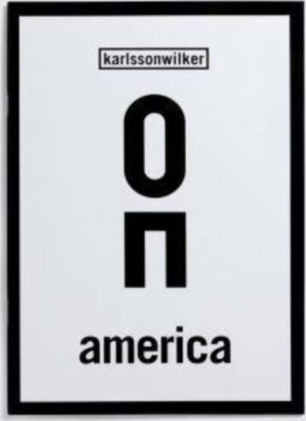 Karlssonwilker ON America av Karlssonwilker