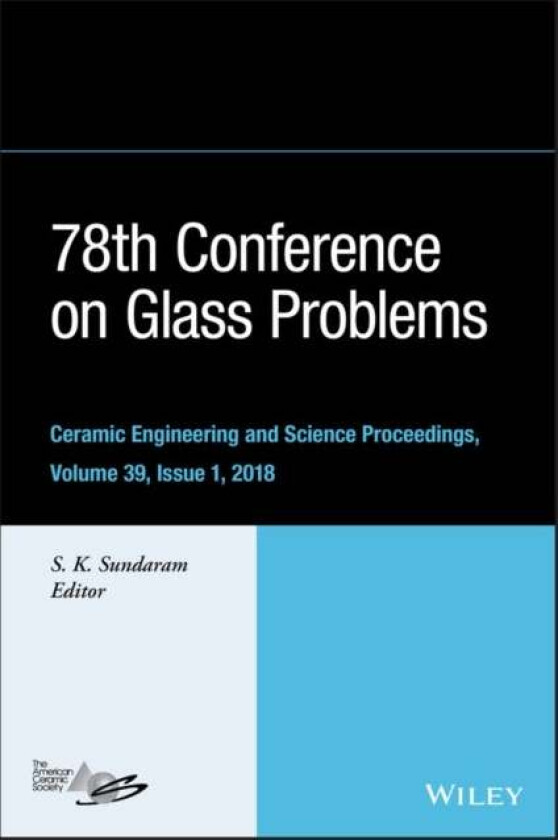 78th Conference on Glass Problems