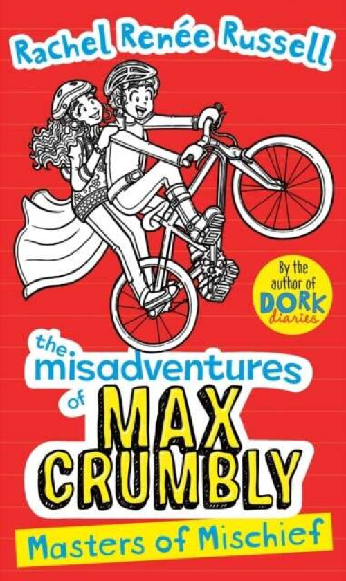 Misadventures of Max Crumbly 3 av Rachel Renee Russell
