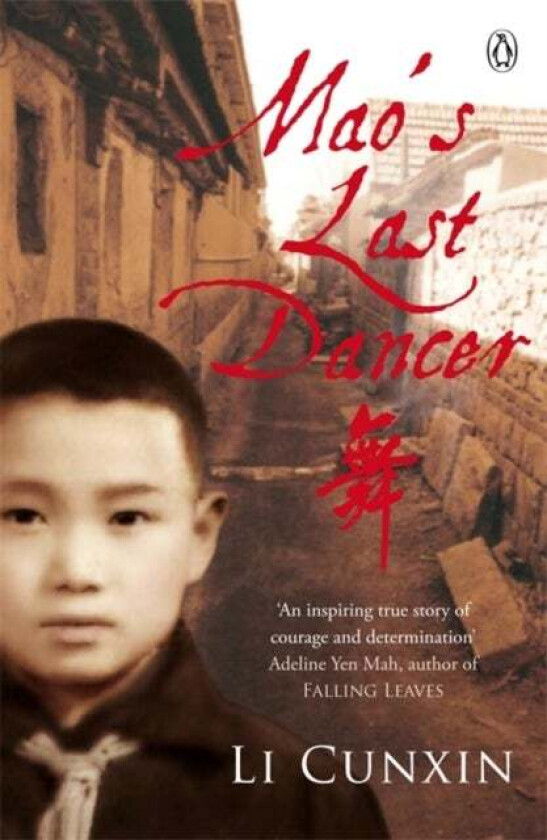 Mao's Last Dancer av Li Cunxin