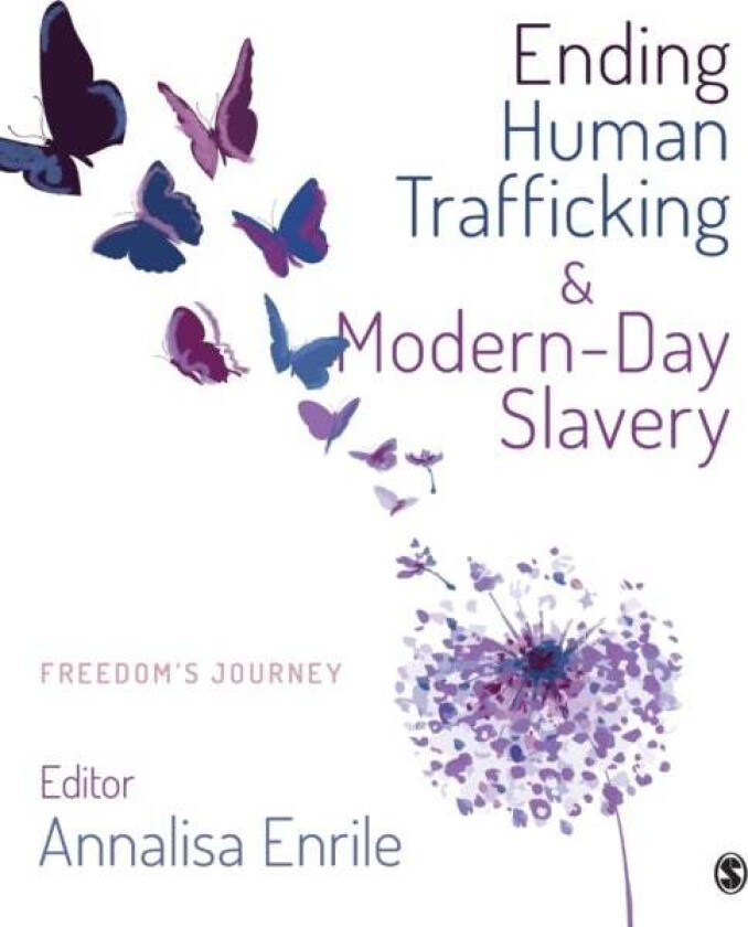 Ending Human Trafficking and Modern-Day Slavery