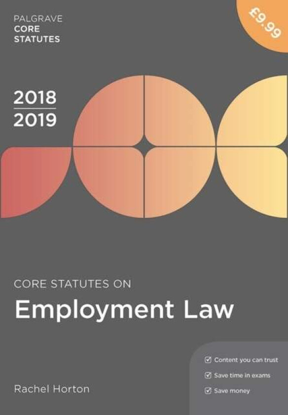 Core Statutes on Employment Law 2018-19 av Rachel (University of Reading Reading) Horton