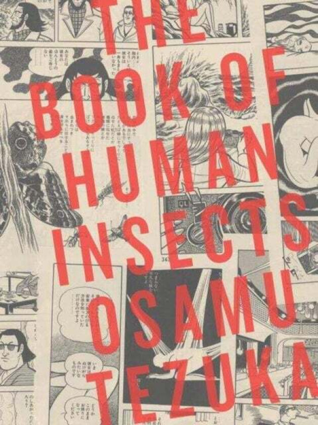 The Book Of Human Insects av Osamu Tezuka
