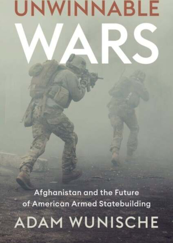 Unwinnable Wars av Adam Wunische