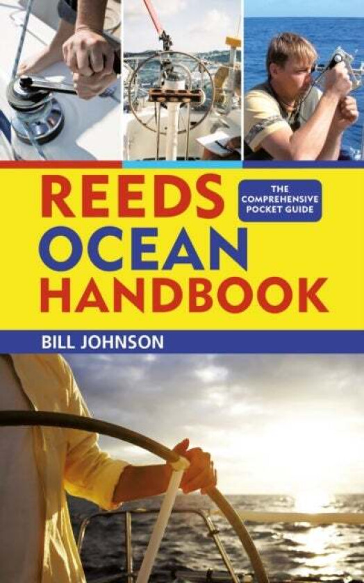 Reeds Ocean Handbook av Bill Johnson