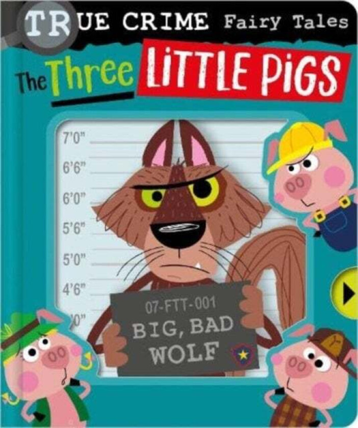 True Crime Fairy Tales The Three Little Pigs av Christie Hainsby