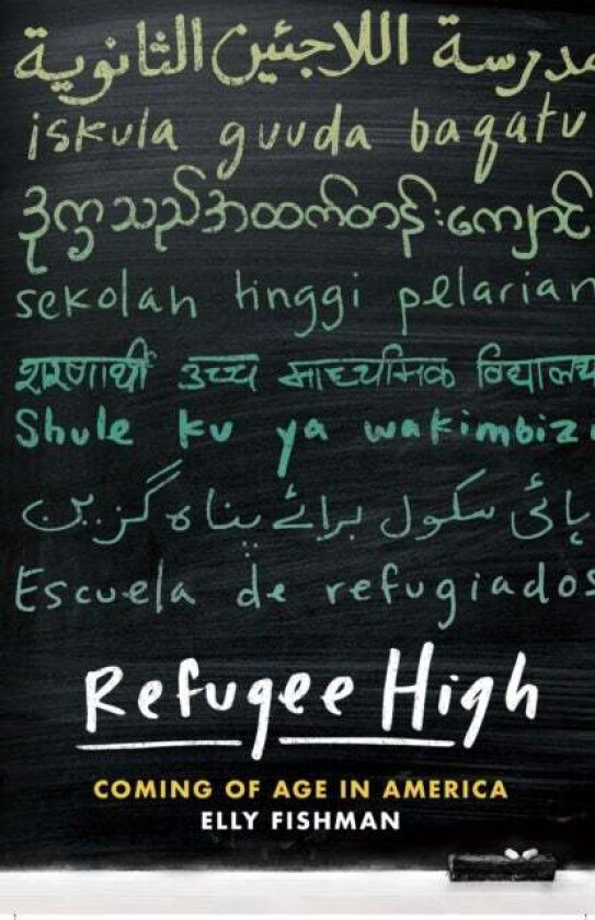 Refugee High av Elly Fishman