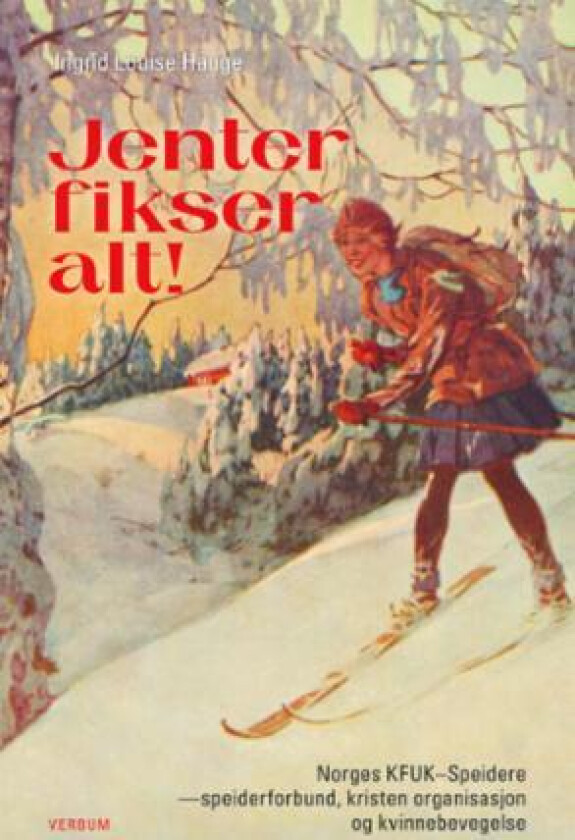 Jenter fikser alt! av Ingrid Louise Hauge