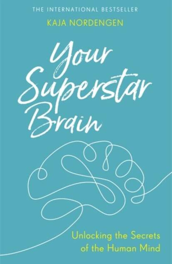 Your Superstar Brain av Kaja Nordengen