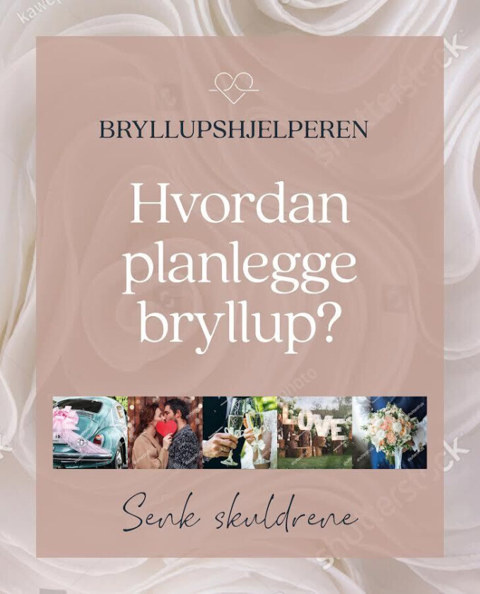 Hvordan planlegge bryllup? av Vibeke Dahn, Anette Johnsrud Larsåsen, Heidi Huse Myrmo, Ane Undhjem