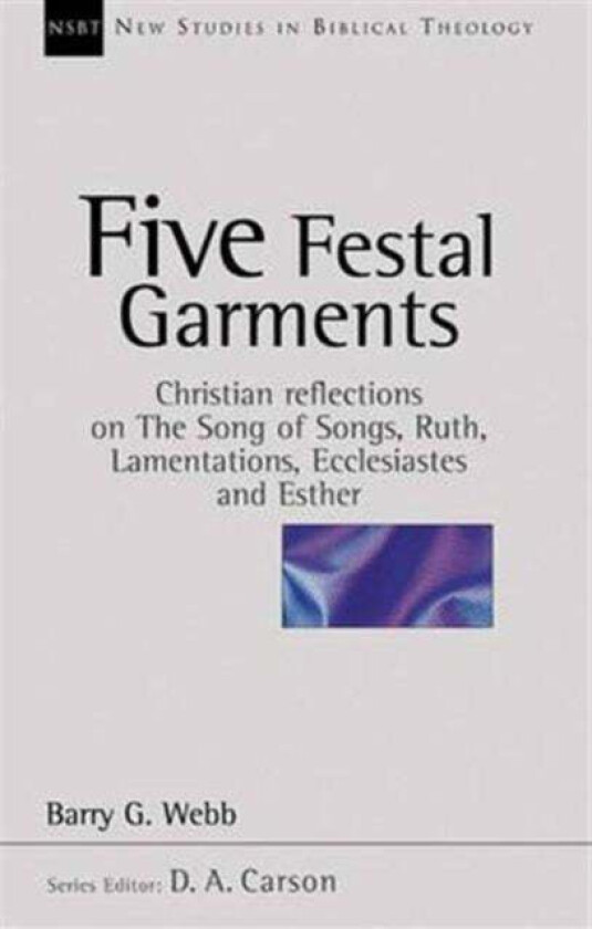 Five festal garments av Barry (Author) Webb
