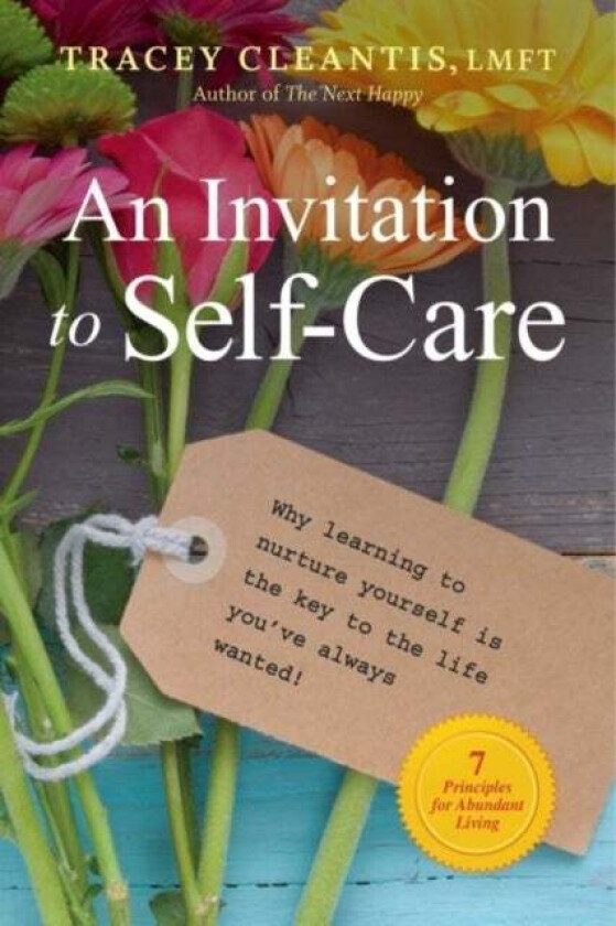 An Invitation To Self-care av Tracey Cleantis