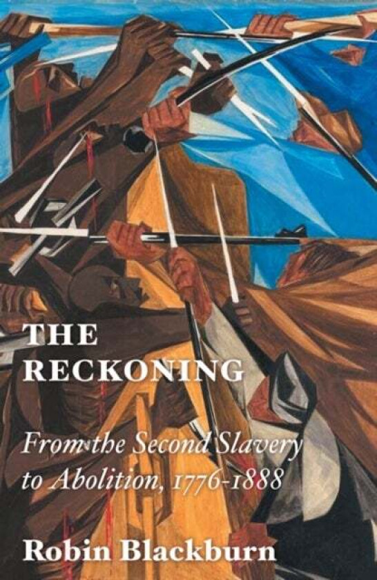 The Reckoning av Robin Blackburn