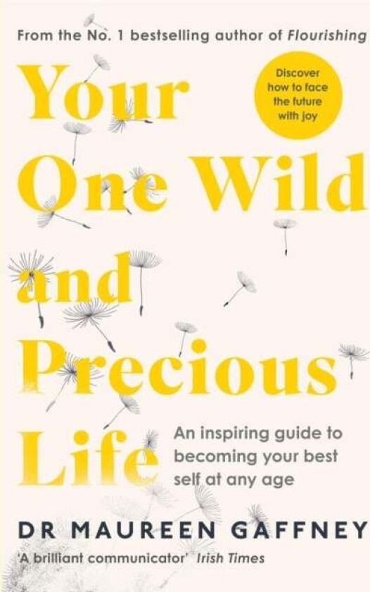 Your One Wild and Precious Life av Maureen Gaffney