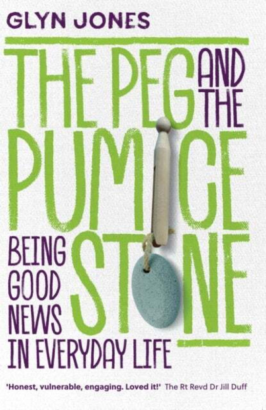 The Peg and the Pumice Stone av Glyn Jones