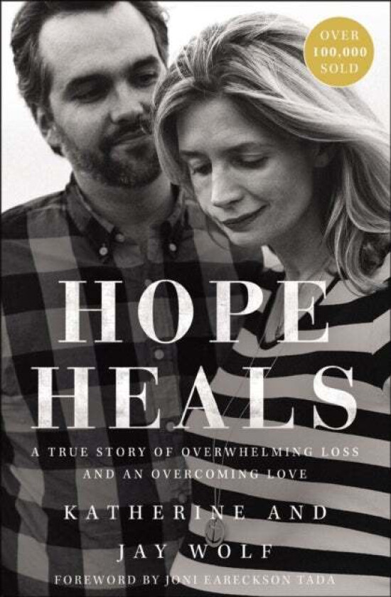 Hope Heals av Katherine Wolf, Jay Wolf