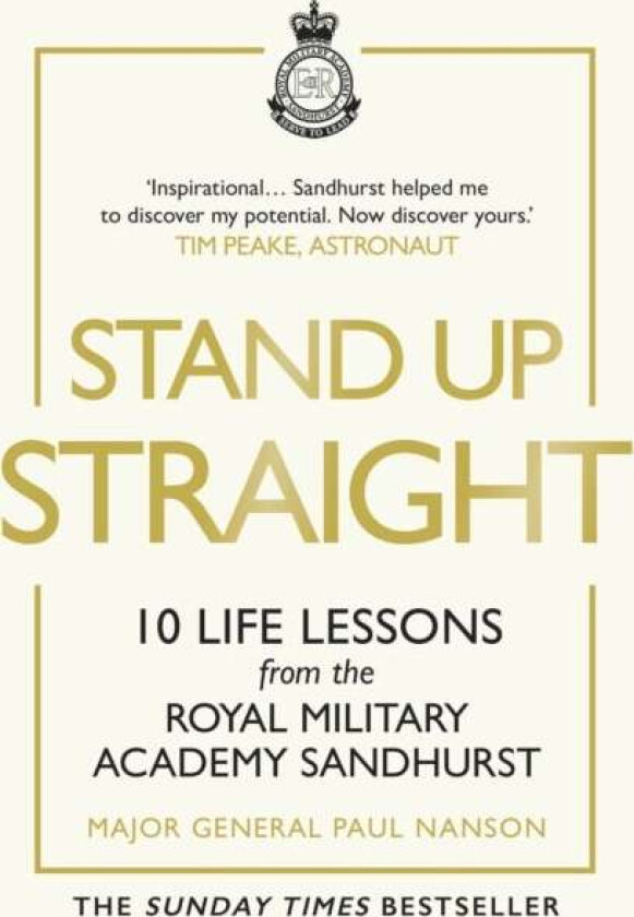 Stand Up Straight av Major General Paul Nanson