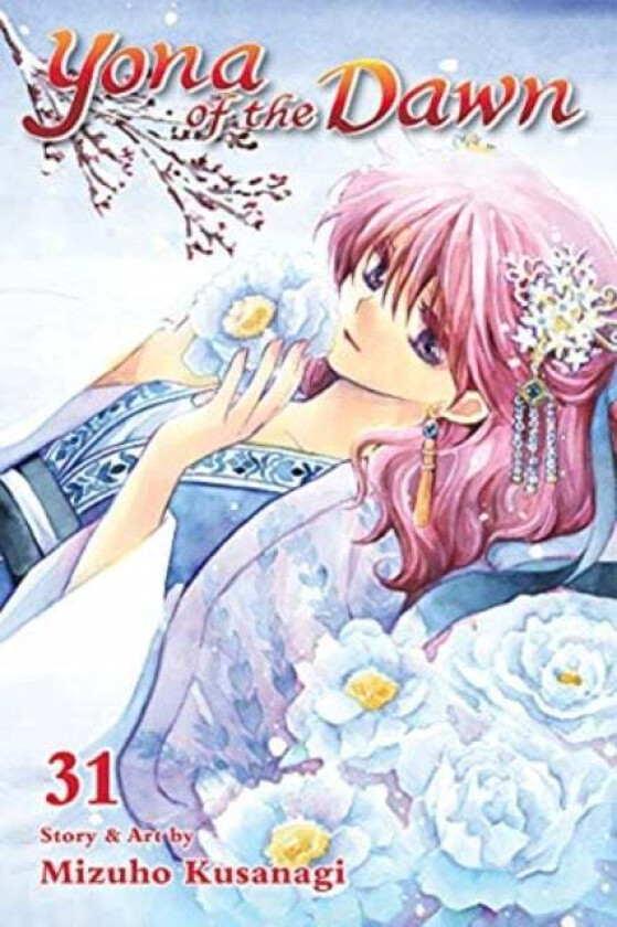 Yona of the Dawn, Vol. 31 av Mizuho Kusanagi