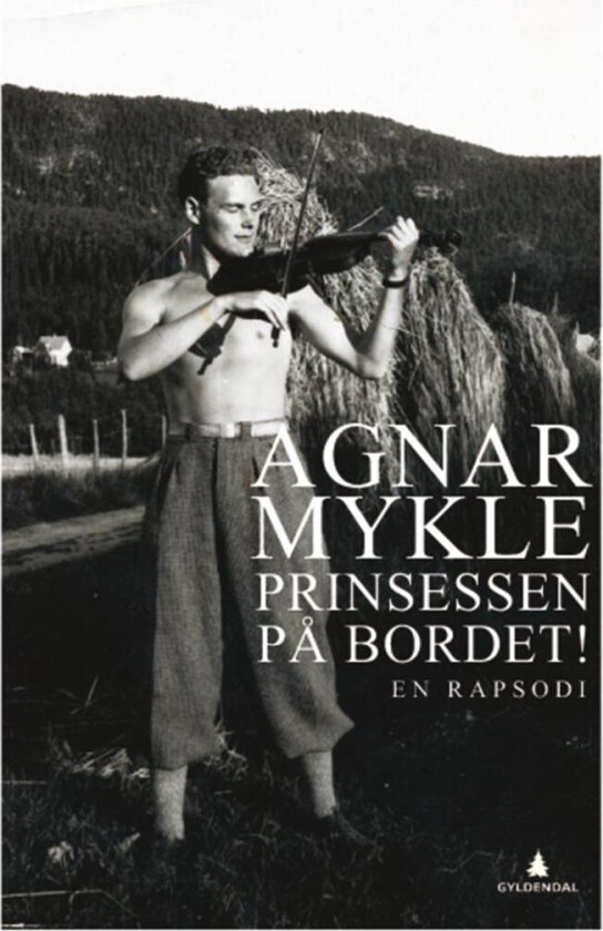 Prinsessen på bordet! av Agnar Mykle