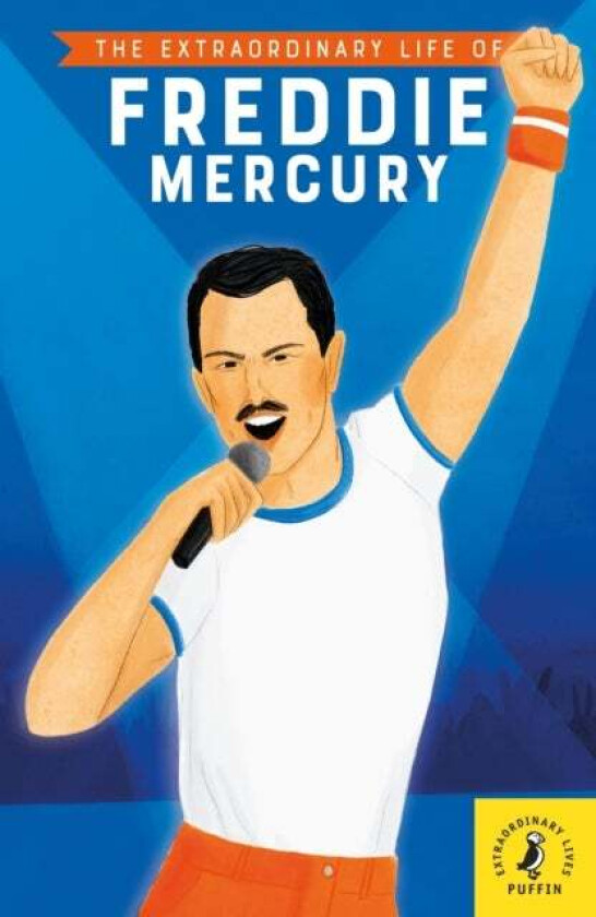 The Extraordinary Life of Freddie Mercury av Michael Lee Richardson