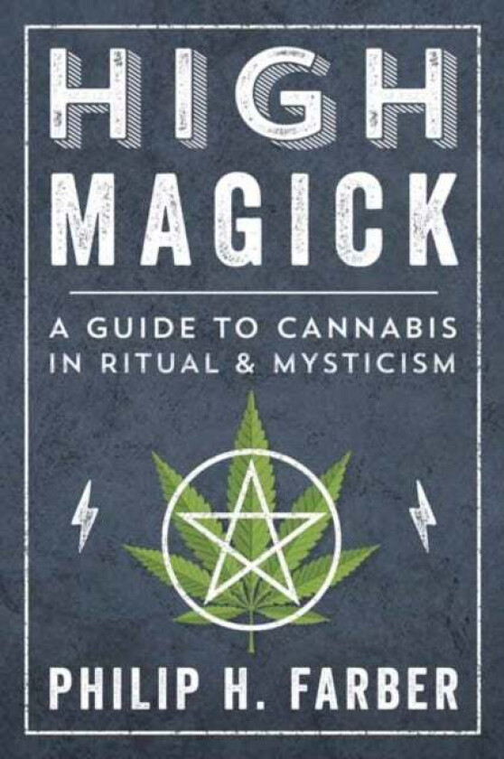 High Magick av Philip H. Farber