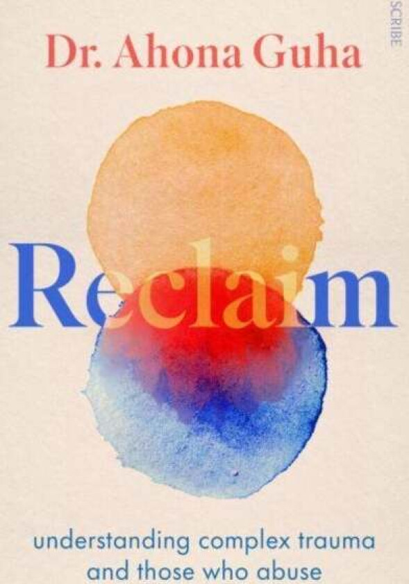 Reclaim av Dr Ahona Guha