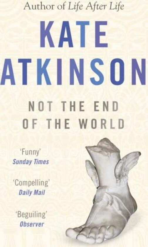 Not The End Of The World av Kate Atkinson