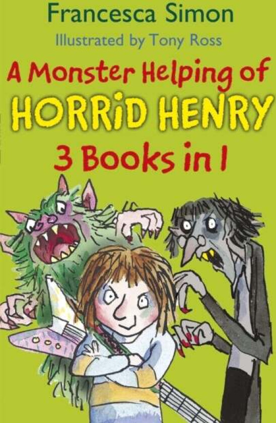 A Monster Helping of Horrid Henry 3-in-1 av Francesca Simon