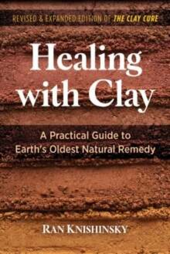 Healing with Clay av Ran Knishinsky