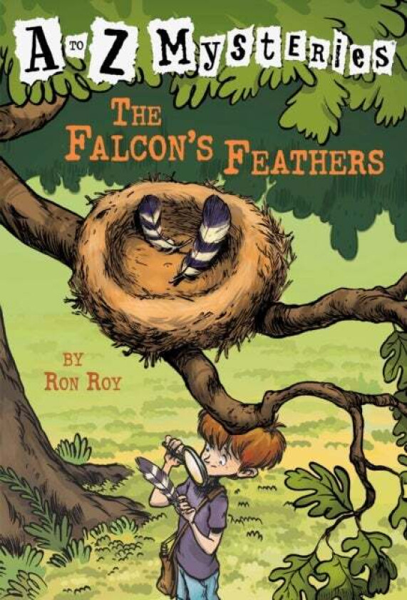 A to Z Mysteries: The Falcon's Feathers av Ron Roy